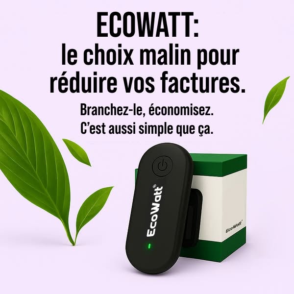 EcoWatt® | Réduisez votre facture d’électricité jusqu’à 86 % sans rien changer à vos habitudes